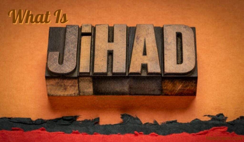 What is Jihad?